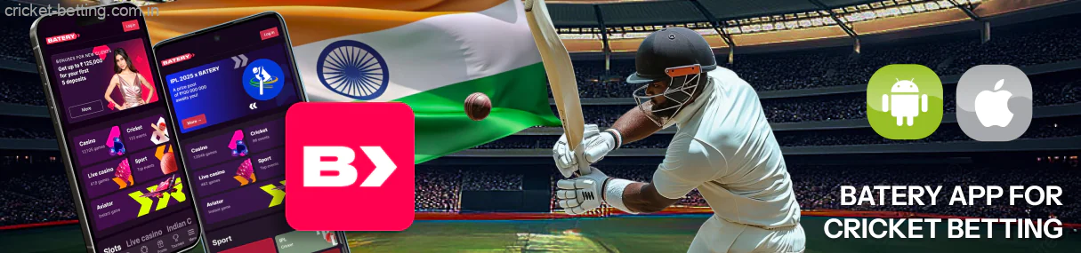The Batery app is designed for those bettors who prefer to bet on cricket