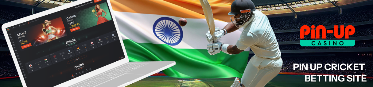 Pin Up is a sought-after sports betting company targeting modern cricket bettors